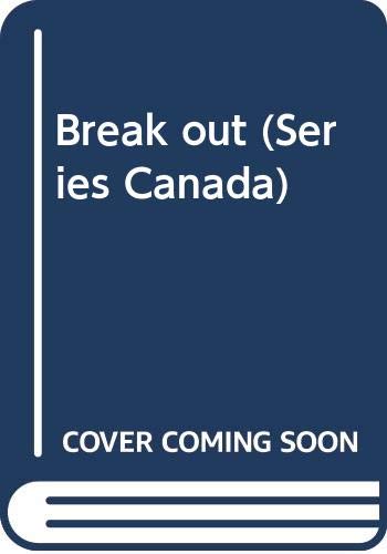 Break out