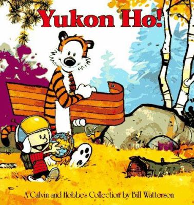 Yukon ho! : a Calvin and Hobbes collection