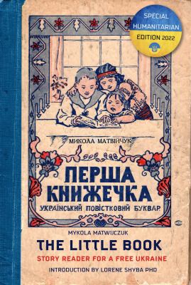 The little book: story reader for a free Ukraine